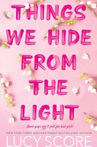 [LUCY SCORE] things we hide from the light 